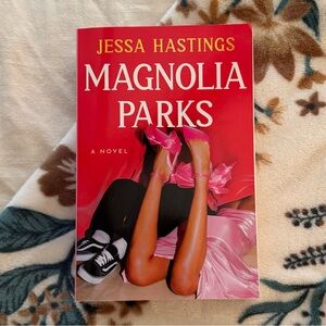Magnolia Parks by Jessica Hastings